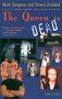 The Queen is Dead : A Story of Jarheads, Eggheads, Serial Killers and Bad Sex by Mark Simpson, Steven Zeeland 