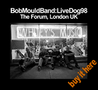 BobMouldBand: LiveDog98